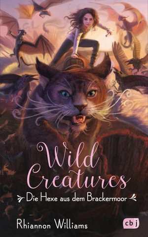 Wild Creatures - Die Hexe aus dem Brackermoor