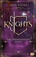 Knights: Eine erbarmungslose Macht