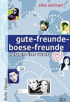 gute-freunde-boese-freunde - leben im web