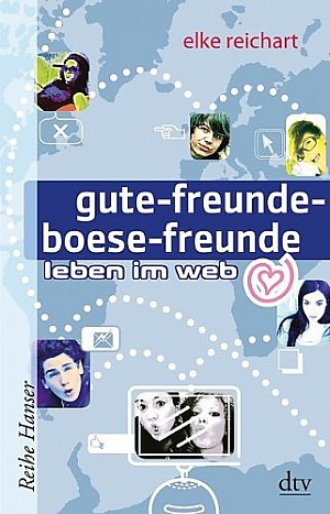 gute-freunde-boese-freunde - leben im web