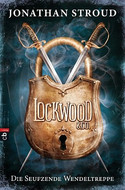 Lockwood & Co. - Bd. 1: Die seufzende Wendeltreppe