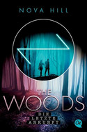 The Woods: Die letzte Ankunft
