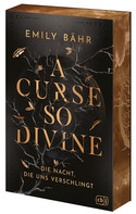 A Curse so Divine (1) - Die Nacht, die uns verschlingt