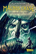 Magnus Chase: Der Hammer des Thor