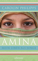 Amina: Mein Leben als Junge