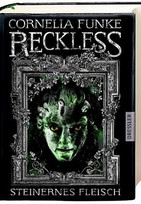 Reckless - Steinernes Fleisch