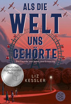 Als die Welt uns gehörte