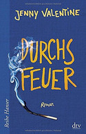 Durchs Feuer