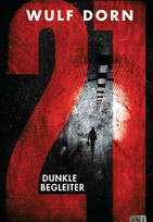 21 - Dunkle Begleiter