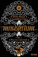 Magisterium: Der Weg ins Labyrinth