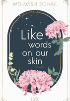 Like words on our skin