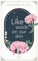 Like words on our skin