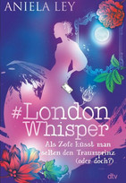 #London Whisper - Als Zofe küsst man selten den Traumprinz (oder doch?)