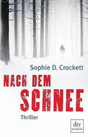 Nach dem Schnee