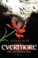 Evermore (1) - Die Unsterblichen