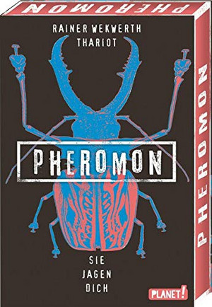 Pheromon - Sie jagen dich