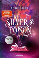 Silver & Poison: Die Essenz der Erinnerung