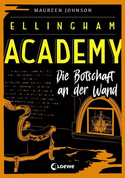 Ellingham Academy - Die Botschaft an der Wand