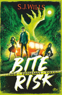 Bite Risk - 2. Totgesagt