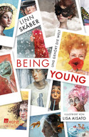 Being Young: Uns gehört die Welt