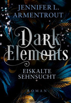 Dark Elements - Eiskalte Sehnsucht