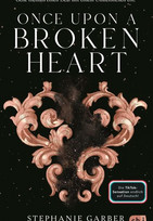 Once Upon a Broken Heart
