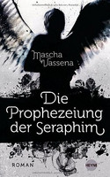 Die Prophezeiung der Seraphim