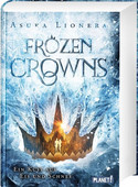 Frozen Crowns: Ein Kuss aus Eis und Schnee