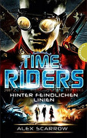 Hinter feindlichen Linien - Time Riders (4)