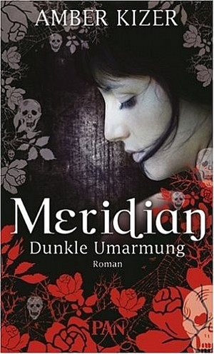 Meridian (1) - Dunkle Umarmung
