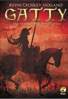 Gatty - Das Vermächtnis der Pilgerin