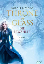 Throne of Glas - Die Erwählte