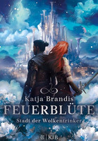Feuerblüte: Stadt der Wolkentrinker