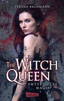The Witch Queen - Entfesselte Magie