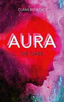 Aura 1: Die Gabe