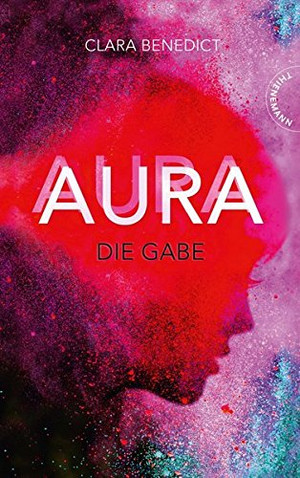 Aura 1: Die Gabe