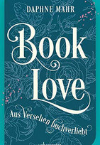 Booklove: Aus Versehen buchverliebt