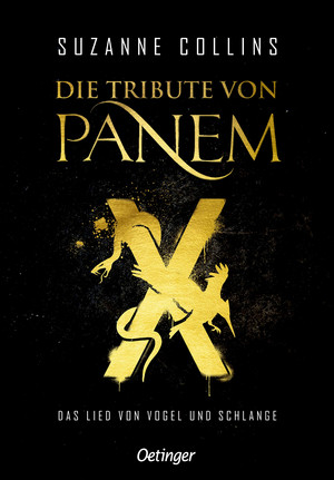 Die Tribute von Panem X: Das Lied von Vogel und Schlange