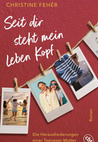 Seit dir steht mein Leben Kopf