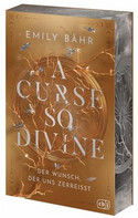 A Curse so Divine (2) - Der Wunsch, der uns zerreißt