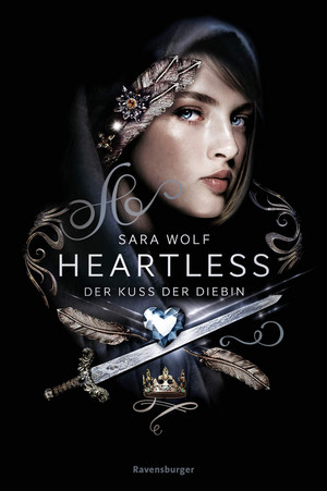 Heartless: Der Kuss der Diebin