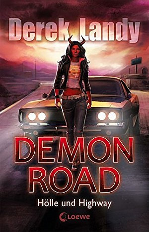 Demon Road - Hölle und Highway