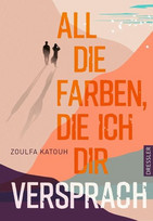All die Farben, die ich dir versprach