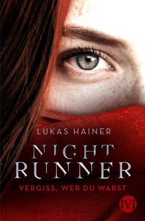 Nightrunner: Vergiss, wer du warst