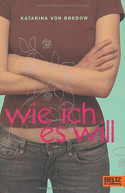 Wie ich es will