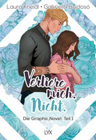 Verliere mich. Nicht. Teil 1