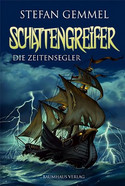 Schattengreifer (1) - Die Zeitensegler