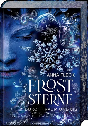 Froststerne - Durch Traum und Eis