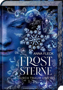 Froststerne - Durch Traum und Eis