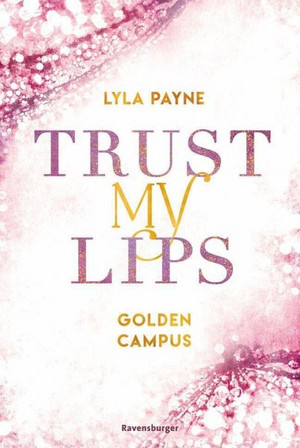 Trust My Lips